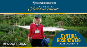 NASA Climate Scientist Cynthia Rosenzweig is the 2022 World Food Prize Laureate