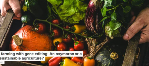 How about CRISPR-edited Crops in Organic Agriculture?