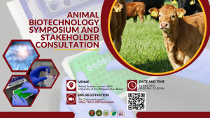 Animal Biotechnology Symposium and Stakeholder Consultation on the Proposed Guidelines for GM Animals and Animal Products in the Philippines