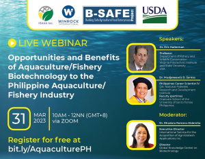 SAFE Webinar Series: Opportunities and Benefits of Aquaculture/Fishery Biotechnology to the Philippine Aquaculture/Fishery Industry