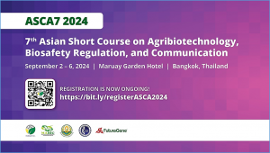 7th Asian Short Course on Agribiotechnology, Biosafety Regulation, and Communication
