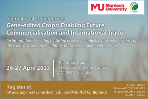International Conference on Gene-edited Crops: Enabling Future Commercialisation and International Trade