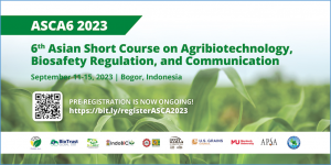 ISAAA Inc. to Hold ASCA6 on September 11-15 in Indonesia