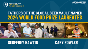 Global Seed Vault Founders Named 2024 World Food Prize Laureates