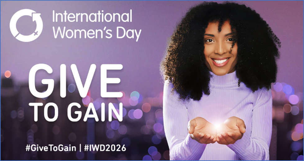 International Women's Day 2026 theme is 'Give To Gain'